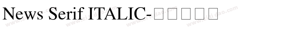 News Serif ITALIC字体转换